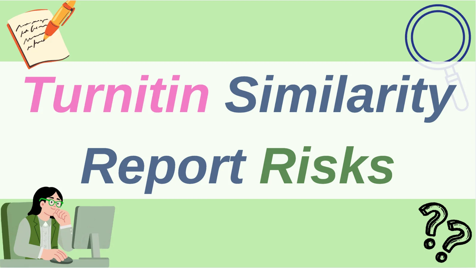 Turnitin Similarity Report Risks Banner Turnitin Similarity Report Risks Banner